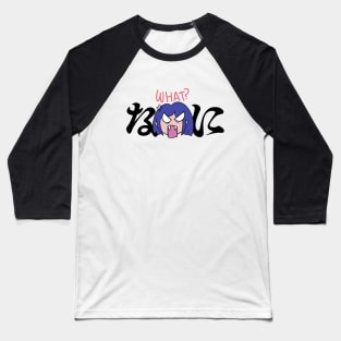 Anime Girl Angry Face Expression asking What in Japanese Baseball T-Shirt